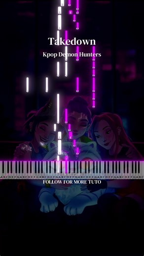 Takedown - Kpop Demon Hunters Intermediate Piano Tutorial