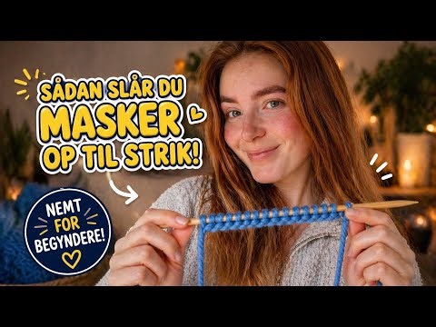 Hvordan slår man masker op? | Strik