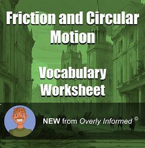 Friction and Circular Motion Vocabulary Worksheet