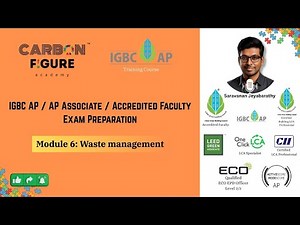 IGBC AP Exam Preparation | Module 6 - Waste Management