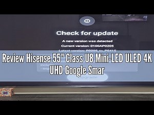 Review Hisense 55" Class U8 Mini-LED ULED 4K UHD Google Smart TV (55U8QG, 2025 Model) - QLED, Native