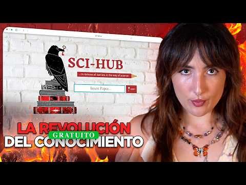 ¿Debería el conocimiento ser gratuito? (SCI-HUB)