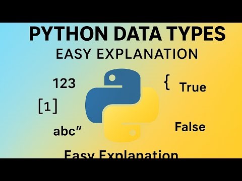 Python Data Types Full Tutorial | Beginners to Advanced Explanation i English