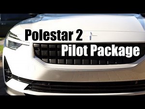 Polestar 2 - pilot package.
