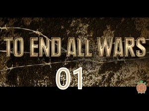 To End All Wars - Multiplayer | Western Entente - Ep 01