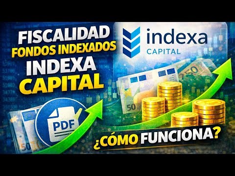 How the taxation of index funds works at Indexa Capital