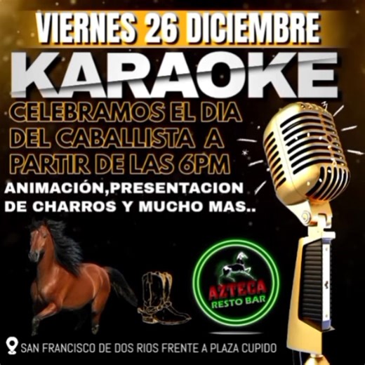 🐎✨ Hoy celebramos el Día del Caballista Nacional ✨🐎 Ven hasta acabar y disfruta de una noche espectacular con invitados especiales, el mejor ambiente y pura tradición. 🎶🍻 🔥 Deliciosas bocas 🍺 Grandes promociones 🎤 Música, fiesta y diversión garantizada ¡No te lo podés perder! Reuní a tus amigos y celebrá con nosotros como se debe. 🥳🐴 | Azteca Restaurante Bar y Karaoke