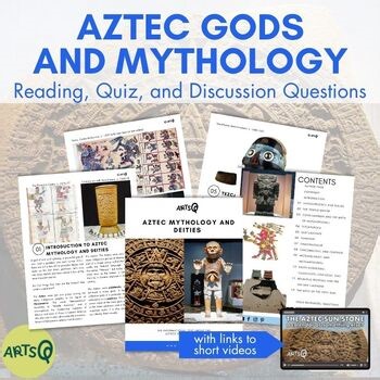 Aztec Gods and Myths Mesoamerica Informational Text Reading Comprehension   Quiz