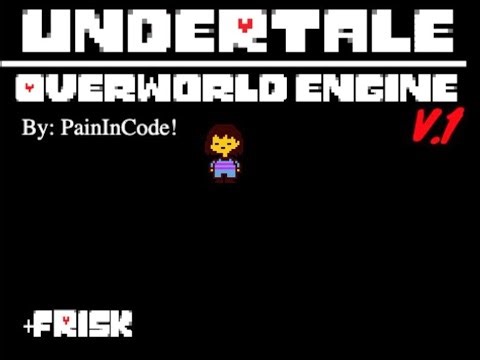Undertale Overworld Engine [V. 1]