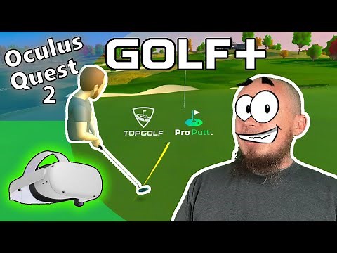 GOLF+ REVIEW Meta Quest 2 Oculus Quest 2 Top Golf and Pro Putt VR