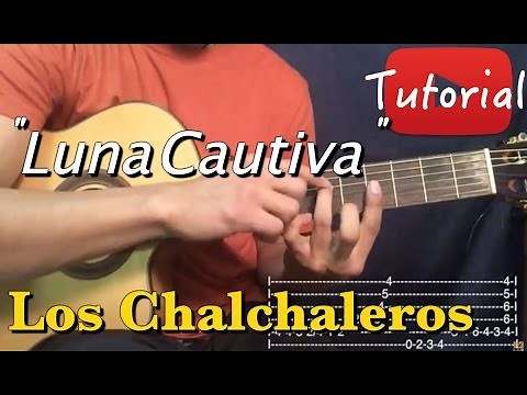 Luna Cautiva - Los Chalchaleros Tutorial/Cover Guitarra