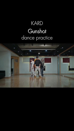 KARD Gunshot Dance Practice Choreography