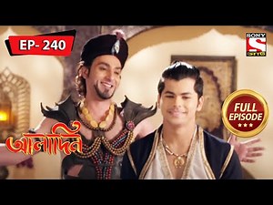 Genie Of The Ring Is Back With His Trickery | Aladdin - Ep 240 | Full Episode | 21 Oct 2022
