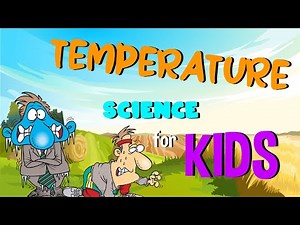 What is Temperature? Video Lecture | Math Olympiad for Class 2