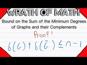 Bound on the Sum of Minimum Degrees of Graphs and their Complements | Graph Theory Proofs