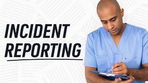 Incident Reporting in the Workplace | Ausmed