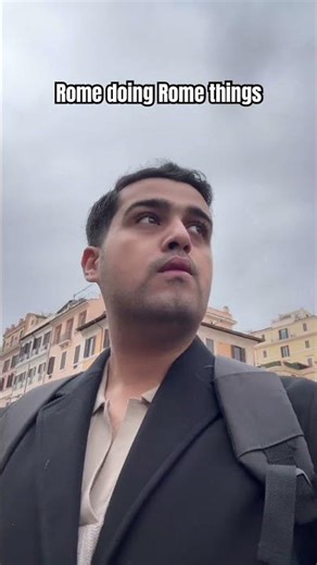 Rome being Rome #funny #fun #funnyshorts #funnyvideo