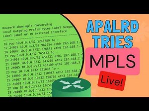 WAS LIVE: Apalrd Tries Multi-Protocol Label Switching (MPLS)