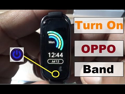 Oppo Band Style Power On | How To Turn On Oppo Band Style - Just 10 Sec