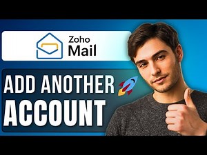 How To Add Another Account In Zoho Mail | Full Step-by-Step Guide