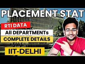 IIT DELHI Complete Placement Report 🎓 | All Departments Data | RTI-Based Detailed Analysis |