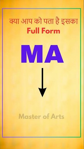 MA Full Form | MA ka full form kya hota hai | MA kya hai