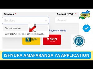 How to Pay University of Rwanda (UR) Application Fee – Step by Step Guide | Uburezi Rwanda TV