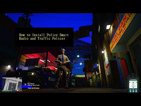 GTA V | LSPDFR | Tutorial | How to Install Police Smart Radio and Traffic Policer