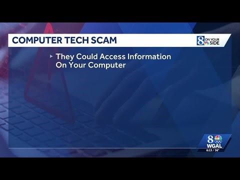 Beware of computer tech scams targeting your personal information