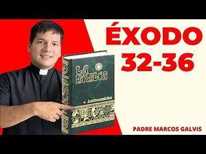 LECTURA DE BIBLIA: HOY Miércoles 28 Enero 2026 - Exodo 32-36 📖 - con el Padre Marcos Galvis