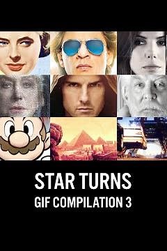Star Turns GIF Compilation Part 3