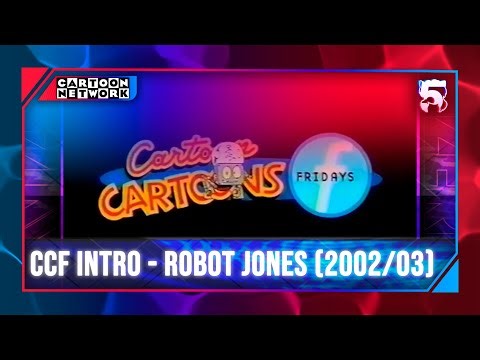 Cartoon Network | Cartoon Cartoon Fridays Intro - Robot Jones | Powerhouse Era (2002-2003)