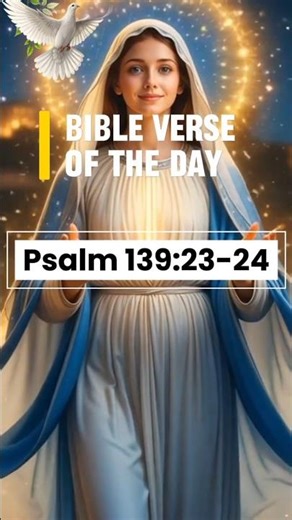 Psalm 139:23-24 | Bible Verse Of The Day Part 17 | #bible #bibleverse #shorts