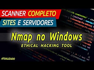 NMAP WINDOWS - COMO INSTALAR e COMO USAR NO WINDOWS - Pentest/Hackeando Com Windows