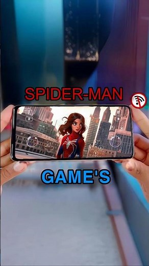 Top 3 Best Spider-Man Games for Mobile Devices.
