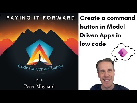 Easy Tutorial: Adding A Command Button In Low Code Model Driven Apps