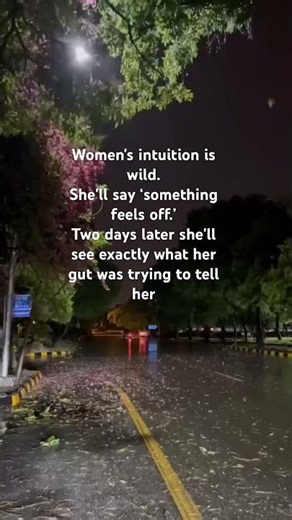 A woman's intuition isn't overthinking... it's pattern recognition. ✨