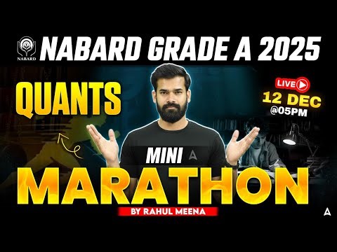 NABARD Grade A Quant 2025 | Quant Mini Marathon Class | Most Expected Quant Questions for NABARD