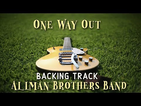 One Way Out » Backing Track » Allman Brothers Band