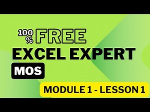 MOS Excel Expert Module 1 Lesson 1