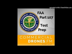 #006 - FAA Part 107 Test Prep and Study Guide for Drone Pilots