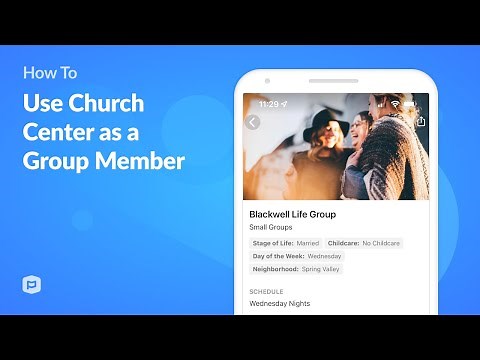 How to Use Church Center as a Group Member