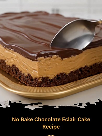 Delicious No-Bake Chocolate Eclair Cake Recipe