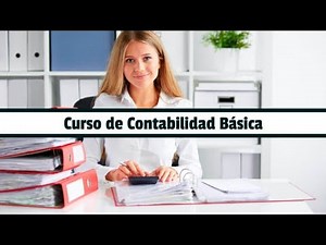 Curso de Contabilidad Basica Clase 01. Antecendentes de la Contabilidad.