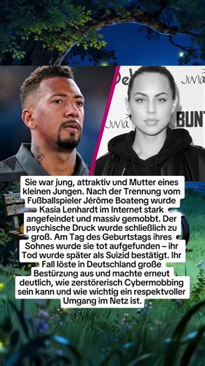 Der tragische Fall von Kasia Lenhardt: Die zerstörerische Kraft von Cybermobbing
