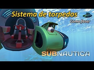 Como fazer o sistema de torpedos para o Seamoth / subnautica/ #subnautica /#rumoa1k #61