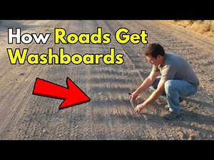 Why Roads Get Washboards?