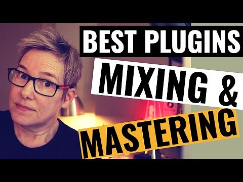 Top 10 Plugins for Mixing and Mastering (2020)