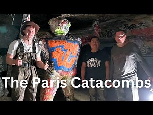 12 Hours Inside the Paris Catacombs w/ ‪@GroovyGavin‬