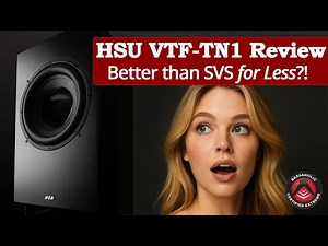 HSU VTF-TN1 Subwoofer Review-HSU vs SVS Subwoofers